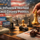 Segment #2 — How Influence Worked in Cecil County Politics