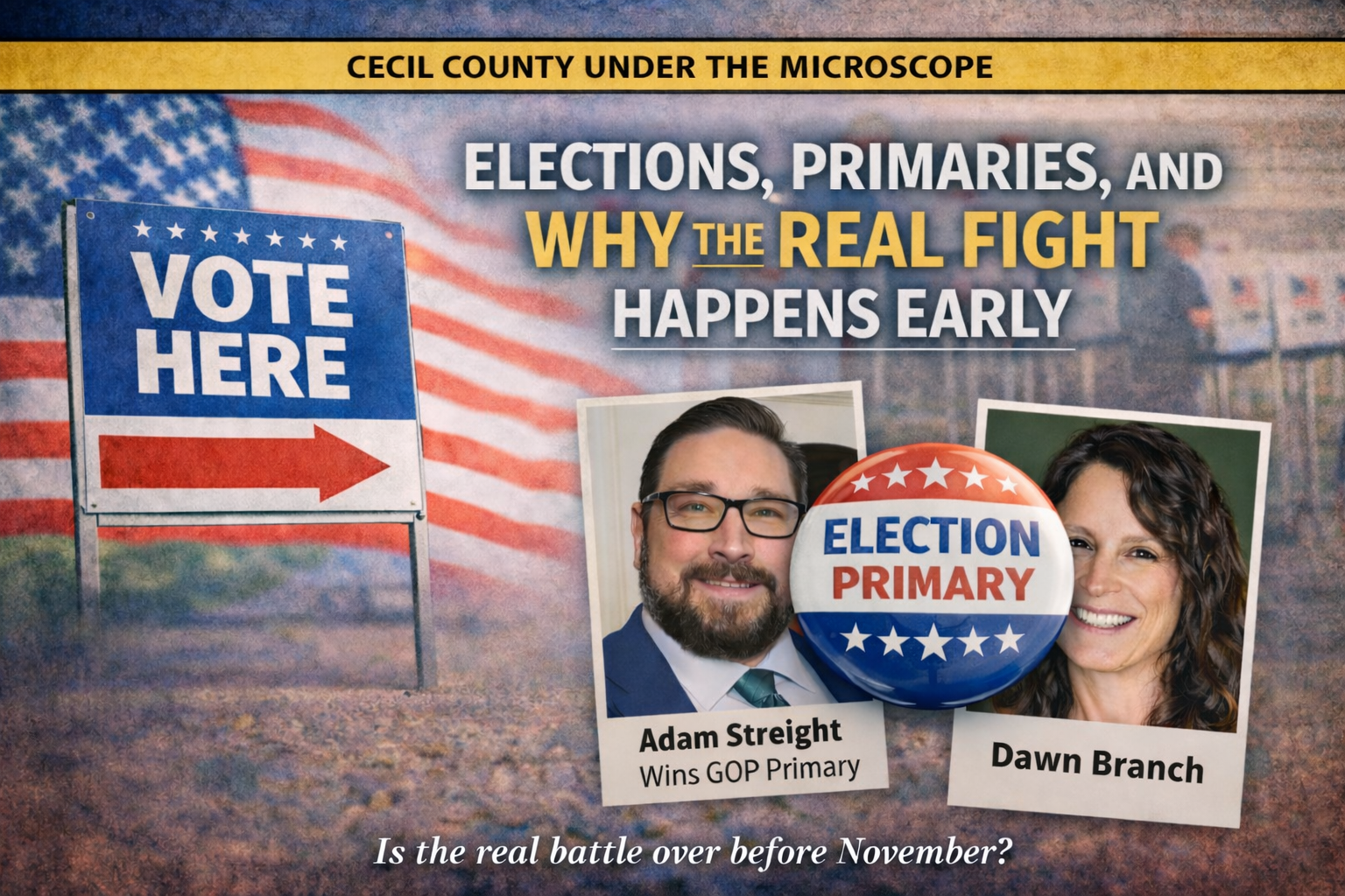 Elections, Primaries, and Why the Real Fight Happens Early
